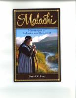 Malachi: Messenger of Rebuke and Renewal 0915540207 Book Cover