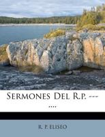 Sermones Del R.p. ---.... 1277419531 Book Cover