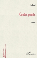 Contes Peints 2738486665 Book Cover
