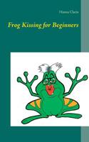 Frog Kissing for Beginners 3743114941 Book Cover