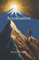 Actualisation: The Journey of Becoming B0F54NLYMX Book Cover