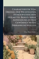 Charakteristik Von Dreissig Der Wichtigsten Homoopathischen Heilmittel (1890) 1141756633 Book Cover