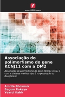 Associação do polimorfismo do gene KCNJ11 com a DM2 (Portuguese Edition) 6209582583 Book Cover