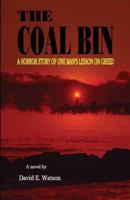 The Coal Bin 0615529399 Book Cover