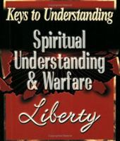 Spiritual Understanding and Warfare 0882708473 Book Cover