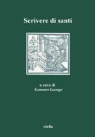 Scrivere Di Santi 8885669816 Book Cover