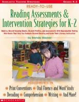 Ready-to-use Reading Assessments & Intervention Strategies For K-2 (Scholastic Ready-To-Use) 043937653X Book Cover