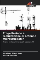 Progettazione e realizzazione di antenne Microstrippatch (Italian Edition) 6206419258 Book Cover