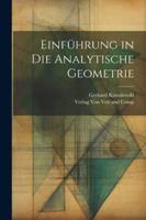 Einführung in die Analytische Geometrie 1022683489 Book Cover