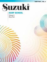 Suzuki Harp School- Volume 3 (The Suzuki Method Core Materials) 0739049275 Book Cover