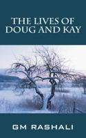 The Lives of Doug and Kay 1432754815 Book Cover