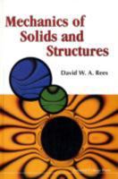 Mechanics of Solids and Structures 1783263962 Book Cover