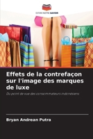 Effets de la contrefaçon sur l'image des marques de luxe (French Edition) 6209810578 Book Cover