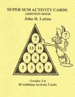 Super Sum Activity Cards 1482300087 Book Cover