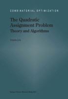 The Quadratic Assignment Problem: Theory and Algorithms (Combinatorial Optimization) 1441947868 Book Cover