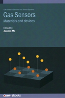 Gas Sensors: Materials and Devices 0750339934 Book Cover