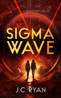 SIGMA Wave: A Mystery Thriller (Brainstorm) 1036704815 Book Cover