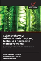 Cyjanotoksyny: róznorodnosc, wplyw, techniki i narzedzia monitorowania (Polish Edition) 6209749291 Book Cover