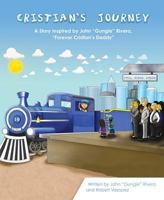 Cristian's Journey 1643072099 Book Cover
