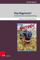 Stop Nagymaros!: Die Geschichte Einer Grenzuberschreitung 3847115448 Book Cover
