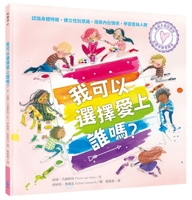 Talking Freely about Sex with Kids: Can I Choose Who I Fall in Love With? 6267038335 Book Cover