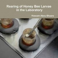 Rearing of Honey Bee Larvae in the Laboratory 130414271X Book Cover