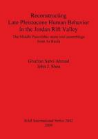 Reconstructing Late Pleistocene Human Behaviour in the Jordan Rift Valley 1407306189 Book Cover