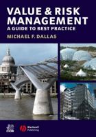 Value and Risk Management: A Guide to Best Practice 140512069X Book Cover