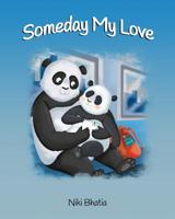 Someday My Love 1726873412 Book Cover