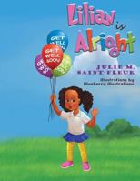 Lilian is Alright! 1987798902 Book Cover