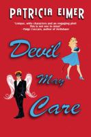 Devil May Care 168281145X Book Cover