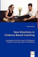 New Directions in Evidence-Based Coaching 3639044894 Book Cover