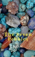 The Seven Pebbles B0BM44SV92 Book Cover