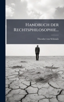 Handbuch der Rechtsphilosophie... (German Edition) 1024643824 Book Cover