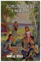 Tomorrow is a New Day 1959484362 Book Cover