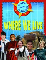 Using Maps Where We Live 0836892070 Book Cover