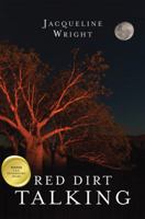 Red Dirt Talking 1459642422 Book Cover