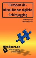 HirnSport.de - Rätsel für das tägliche Gehirnjogging 3839154057 Book Cover