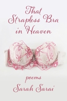 That Strapless Bra in Heaven 195046220X Book Cover