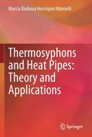 Thermosyphons and Heat Pipes: Theory and Applications 3030627756 Book Cover