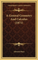 A General Geometry And Calculus 0548889155 Book Cover