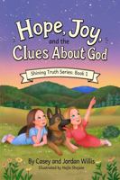 Hope, Joy, and the Clues About God (Shining Truth) B0HKD43V5S Book Cover