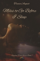 Miles to Go Before I Sleep (Rainbow Tribe Series) B0FK2SRQ1T Book Cover