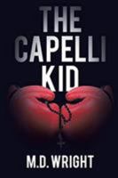 The Capelli Kid 1645590097 Book Cover