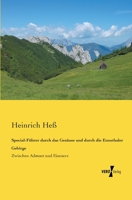 Special-Fuhrer Durch Das Gesause Und Durch Die Ennsthaler Gebirge 3957383811 Book Cover