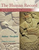 Human Record Sources Of Global History, Vol 1 To 1500 7Th Ed. 0495913073 Book Cover