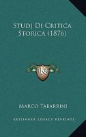 Studj In Critica Storica... 1147584710 Book Cover