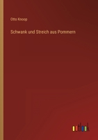 Schwank und Streich aus Pommern 3368496026 Book Cover