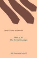 Malachi: The Divine Messenger 1555400949 Book Cover