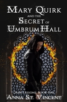 Mary Quirk and the Secret of Umbrum Hall B08H6QDLBT Book Cover